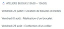 Ateliers adultes BASES BIJOUX - Juillet et août 2025
