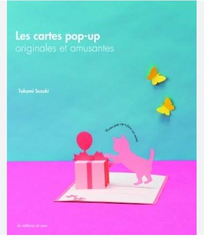 Livre &quot;les cartes pop-up originales et amusantes