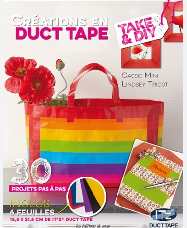 Livre de créations en Duct Tape, 30 projets de décoration meubles et objets