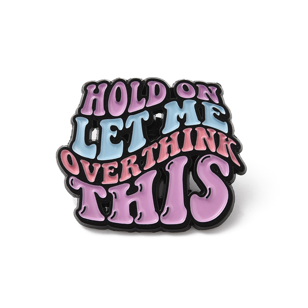 Pin's &quot;Hold on let me overthink this&quot;, violet, rose et bleu, 25x30.5x1.5mm, unité