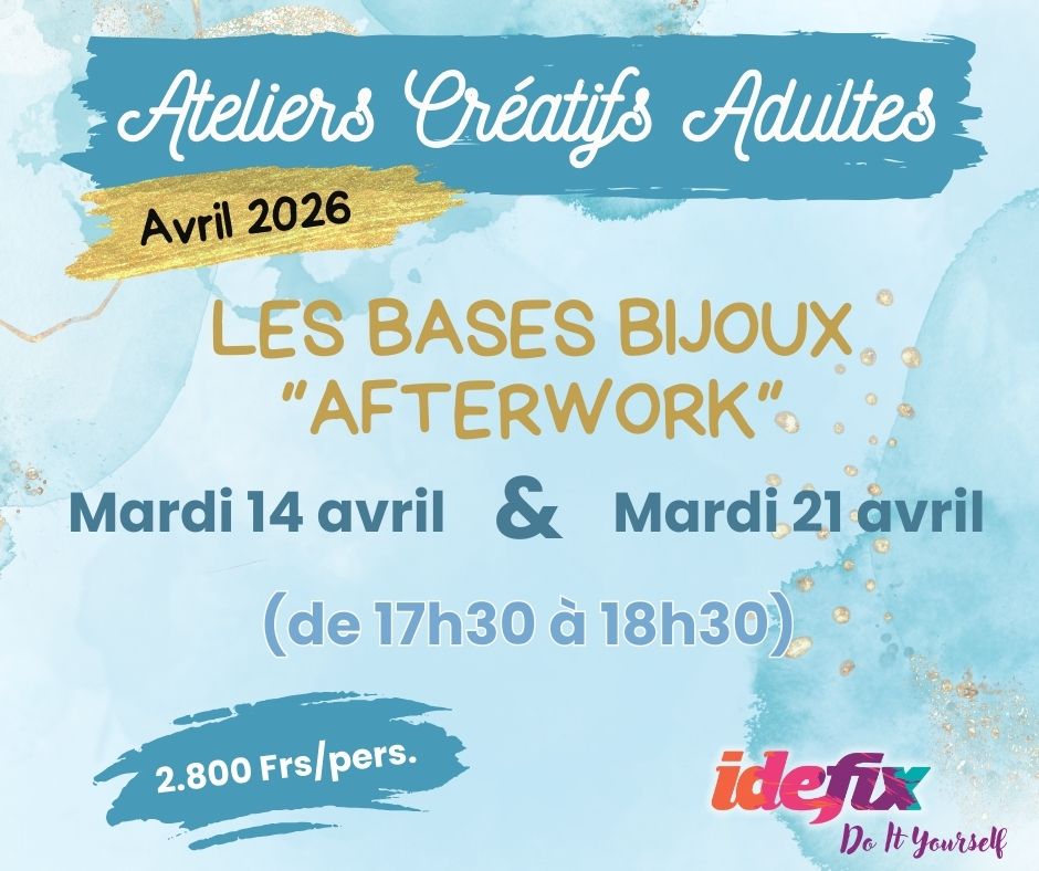Ateliers adultes AFTERWORK BASES BIJOUX (de 17h30 à 18h30)