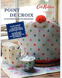 [9782845677715] Livre &quot;point de croix et autres points de broderie&quot;, styliste Cath Kidston